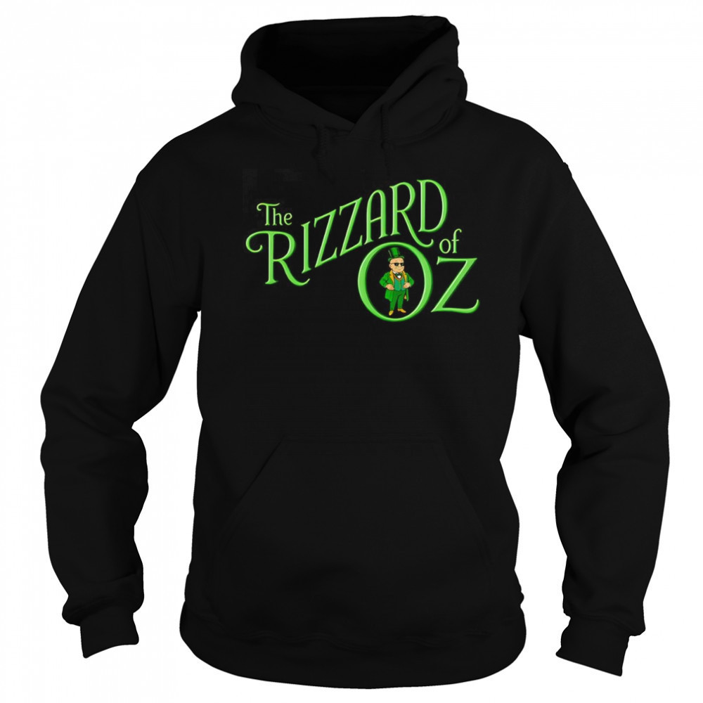 The Rizzard of Oz shirt Hoodie