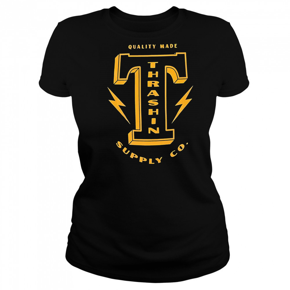 Thrashin Supply Quality Made Supply Co Bank T-Shirt Women's T-shirt