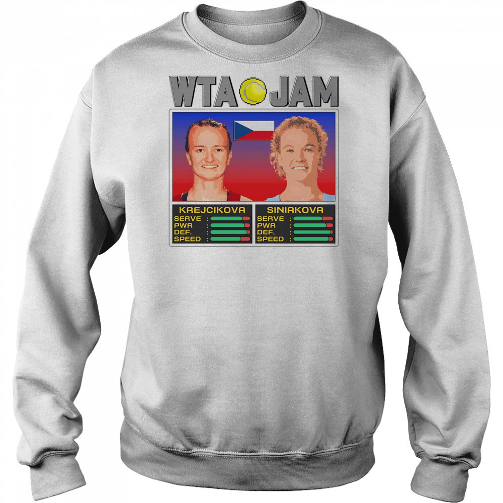 WTA Jam Krejcikova and Siniakova shirt Sweatshirt
