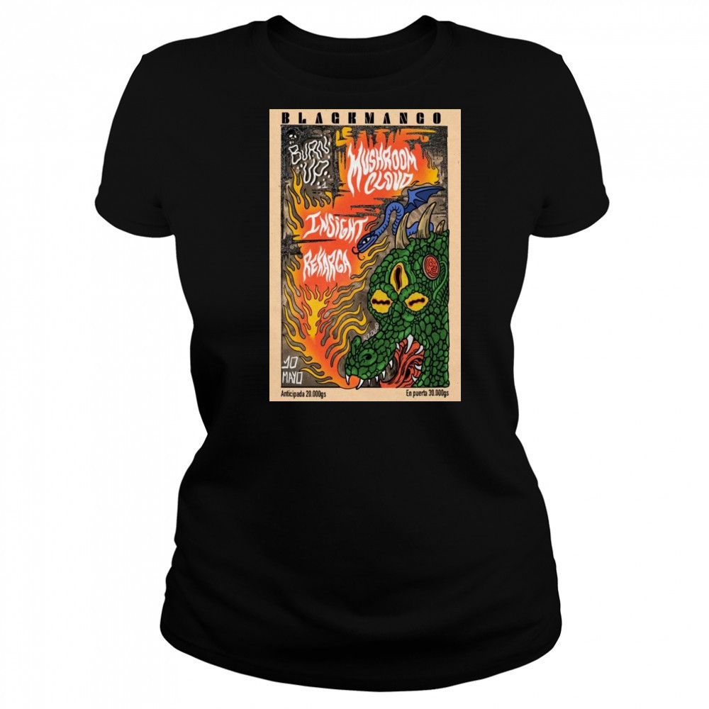 Black Mango Company May 102 2025 Burn Up Shirt Women's T-shirt