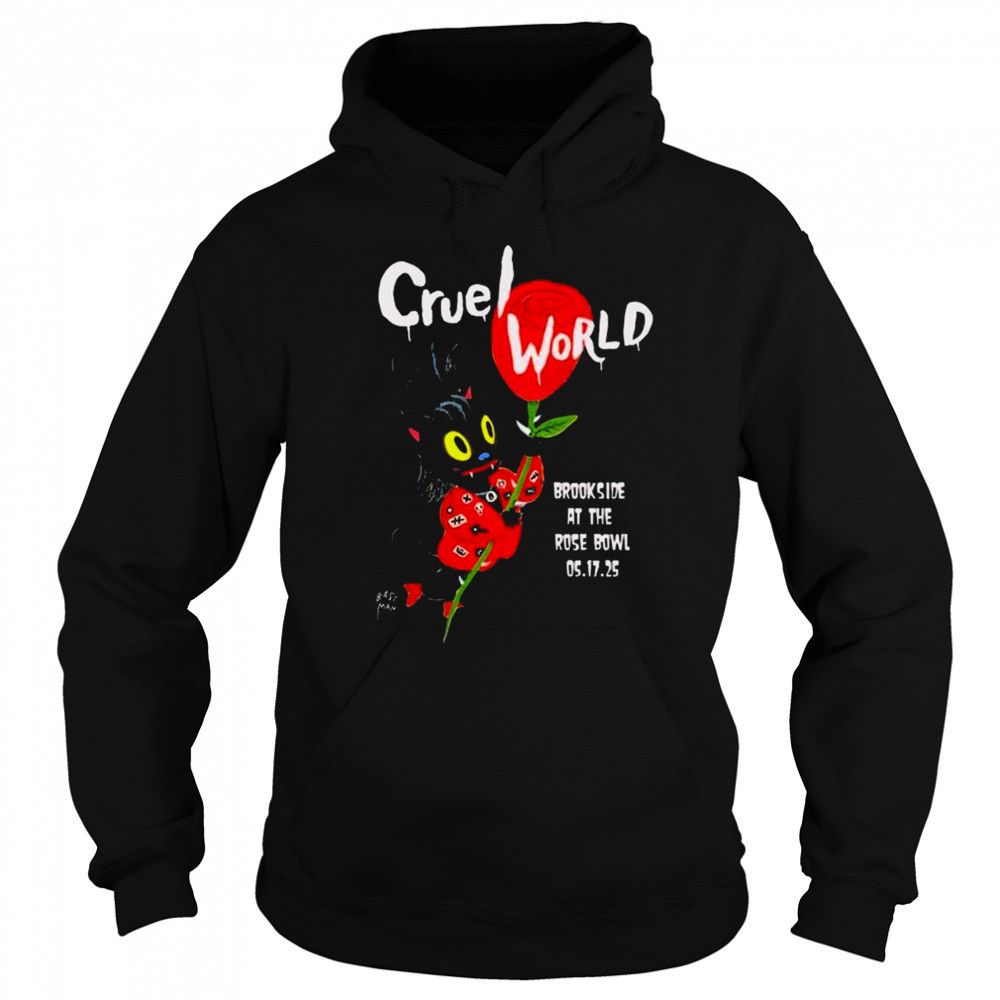 Cruel World Brookside Golf Course Pasadena, CA May 17 2025 Tour t-shirt Hoodie