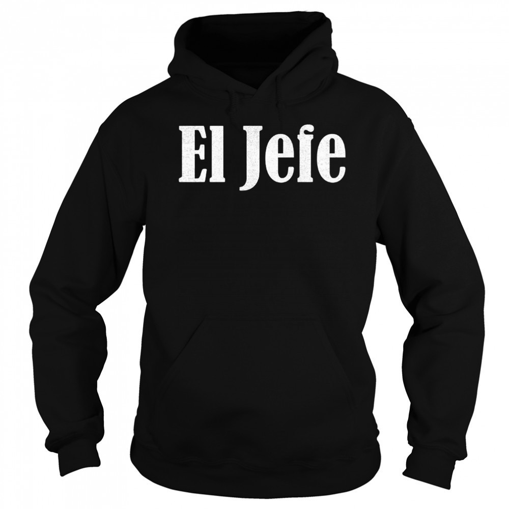 El Jefe Senor Popovich president of basketball ops shirt Hoodie
