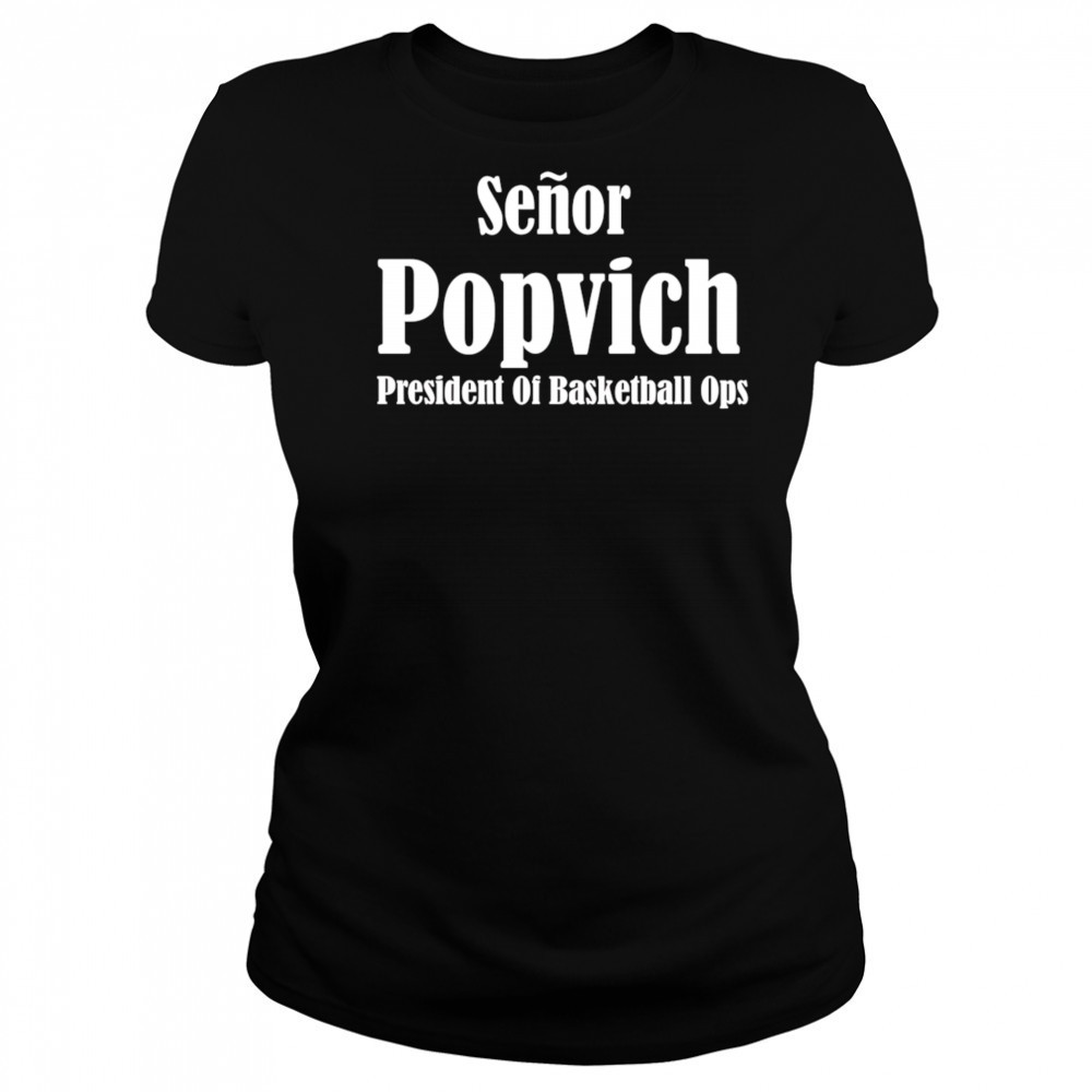 El jefe senor popvich shirt Women's T-shirt