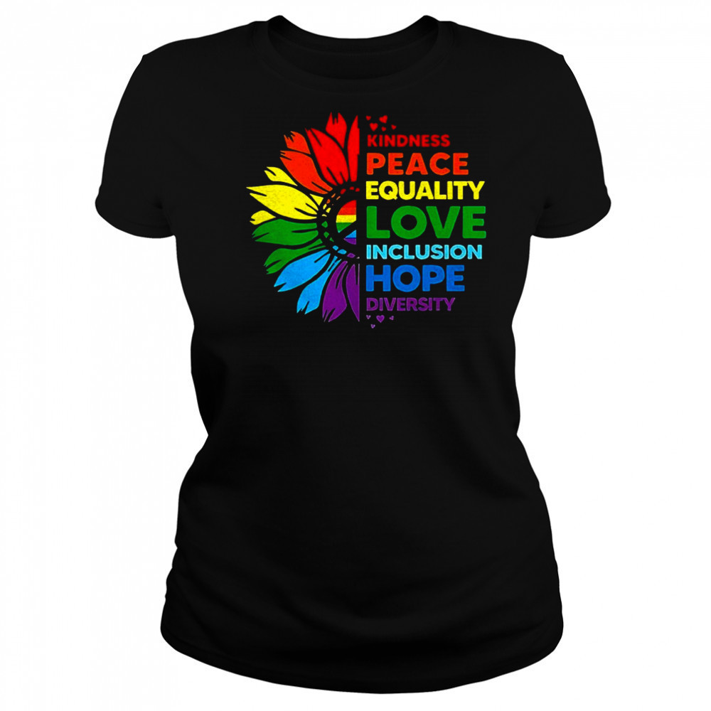 Flower kindness peace equality love inclusion hope diversity shirt Women's T-shirt