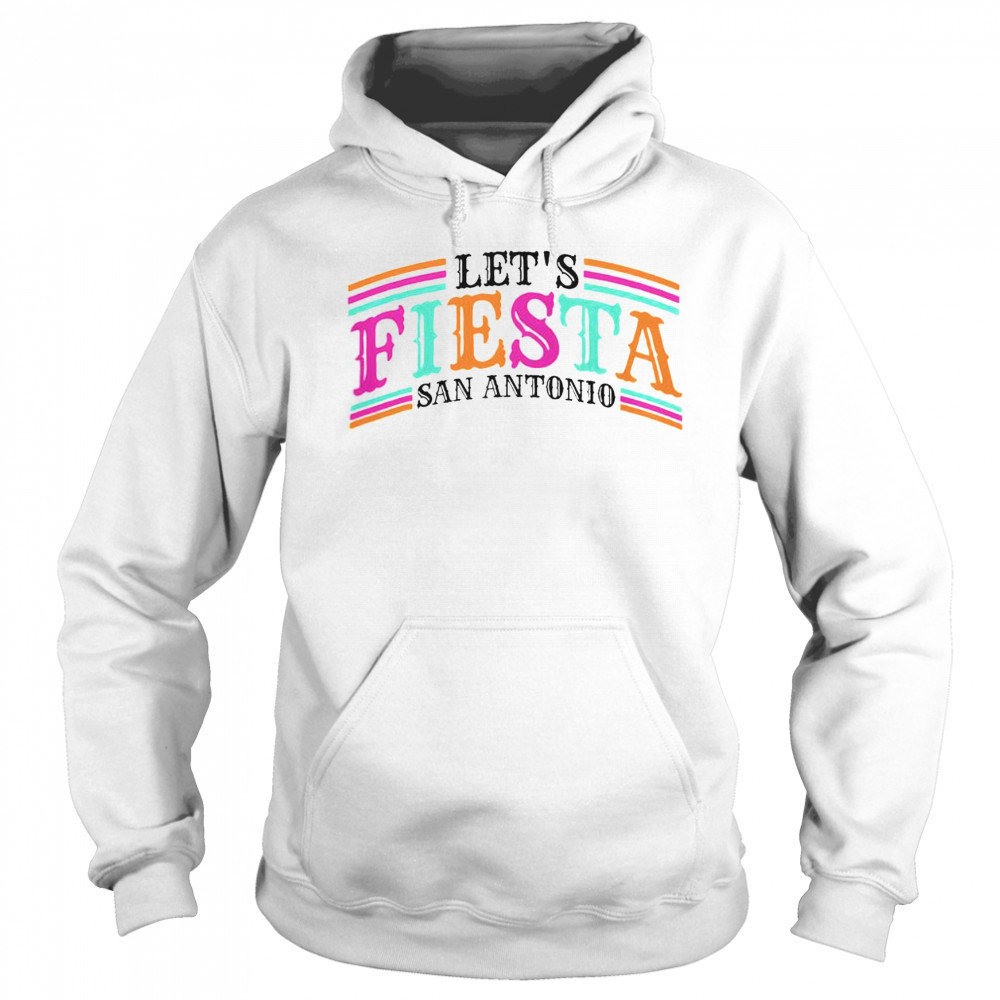 Good Cinco De Mayo 2025 Fiesta Squad Fiesta San Antonio Texas T-Shirt Hoodie