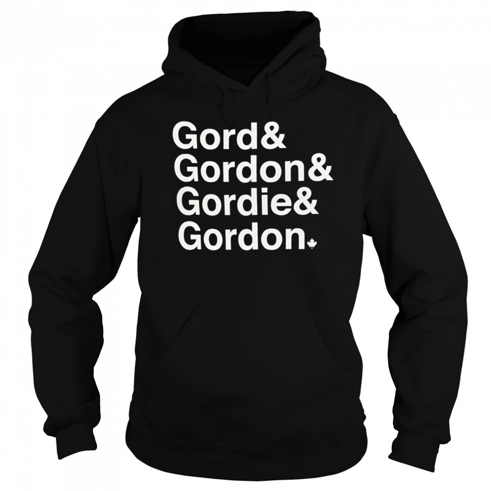 Gord Gordon Gordie Gordon shirt Hoodie