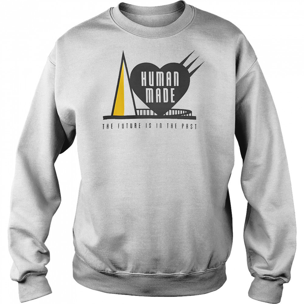 Human Made The Future Is In The Past T-Shirt Sweatshirt