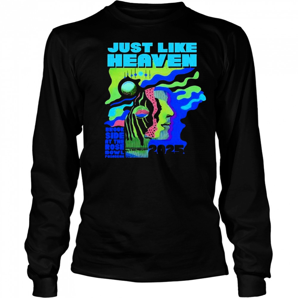 Just Like Heaven Time and Space Lineup Brookside At The Rose Bowl Pasadena 2025 t-shirt Long Sleeved