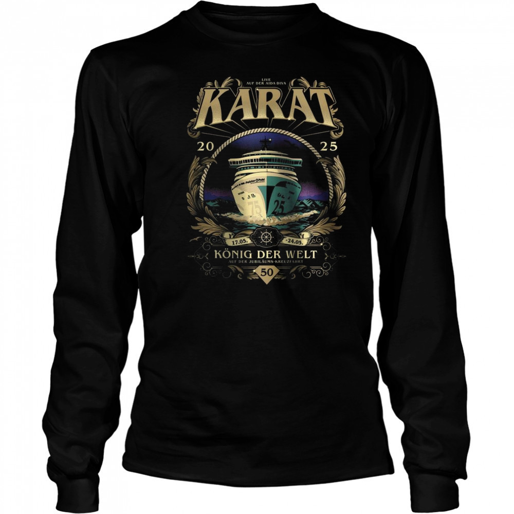Karat AIDA König Der Welt Shirt Long Sleeved
