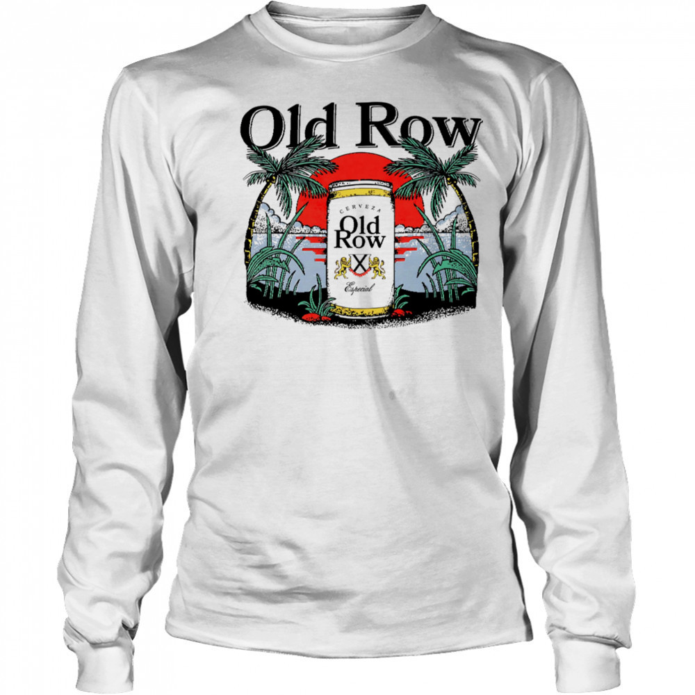 Old Row The Beach Cerveza shirt Long Sleeved