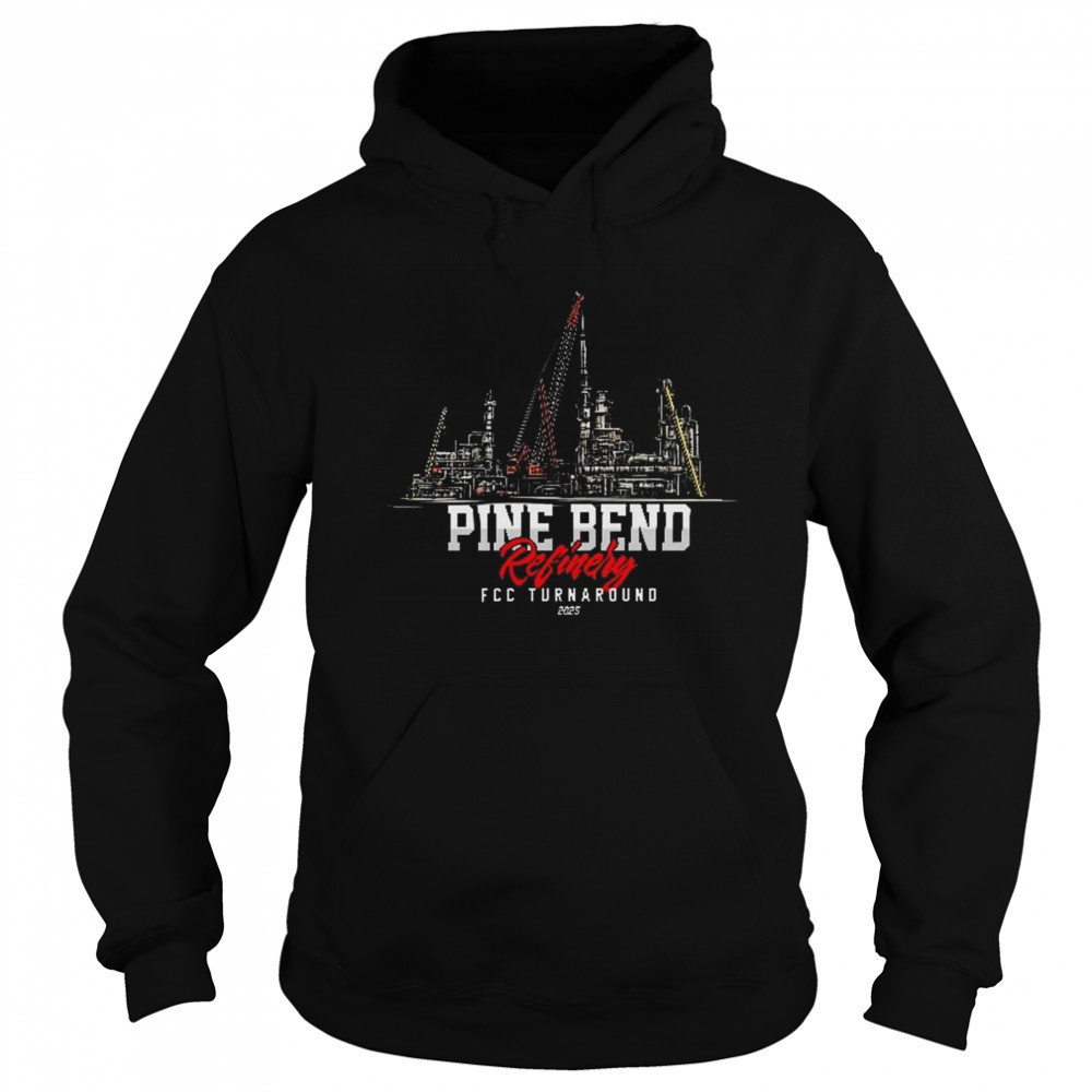 Pine Bend FCC Turnaround 2025 Shirt Hoodie