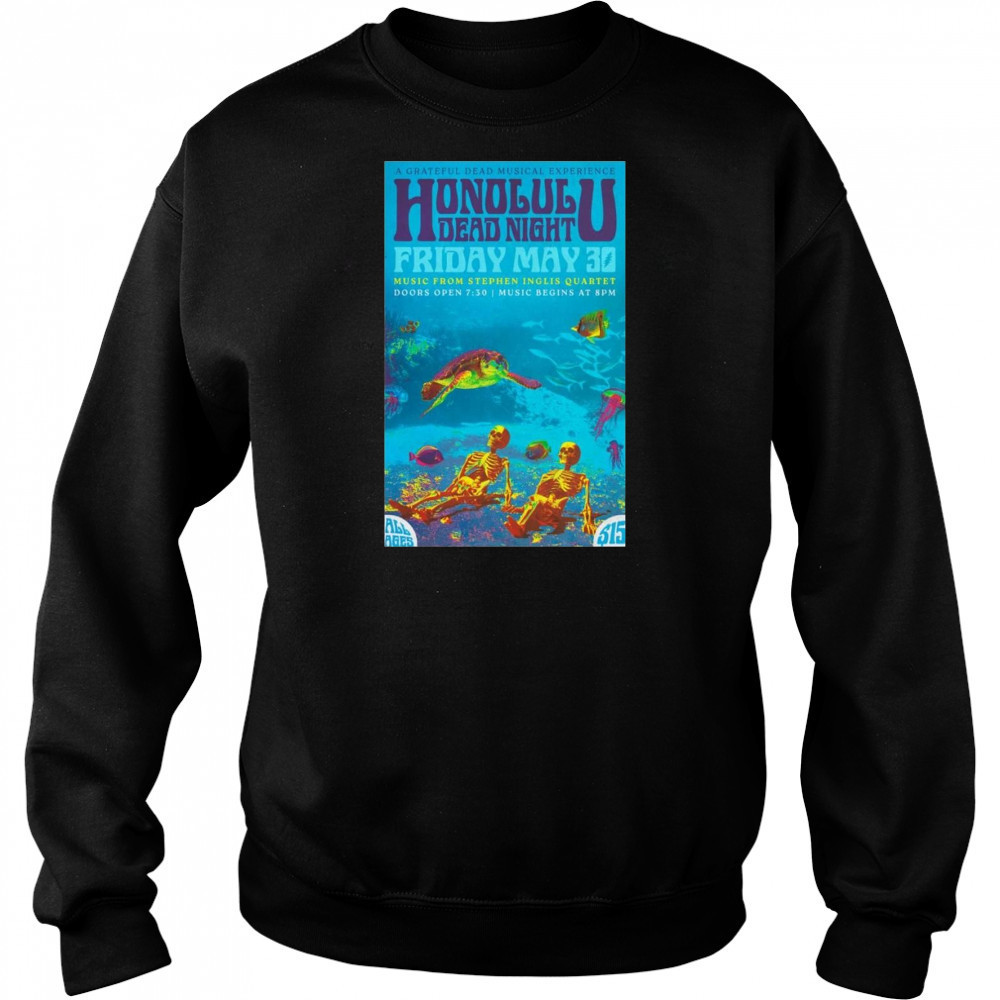 Slack Key Lounge Hawaii Honolulu Dead Night 2025 Shirt Sweatshirt