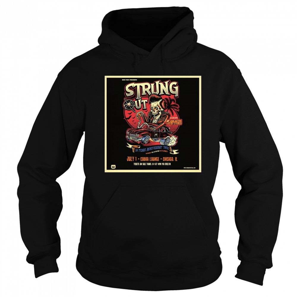 Strung Out Cobra Lounge Chicago, IL July 1 2025 Tour Shirt Hoodie