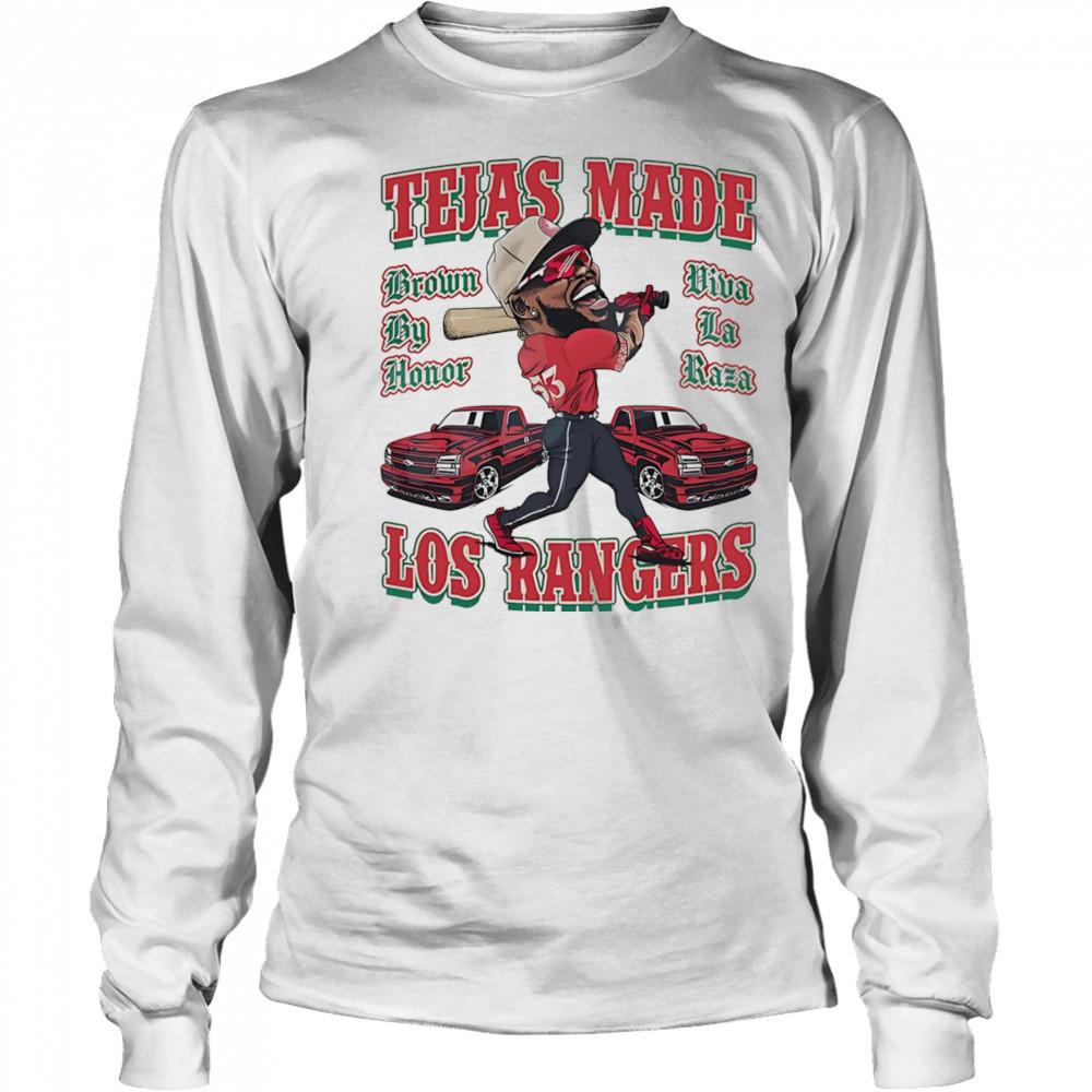 Tejas made Los Rangers shirt Long Sleeved