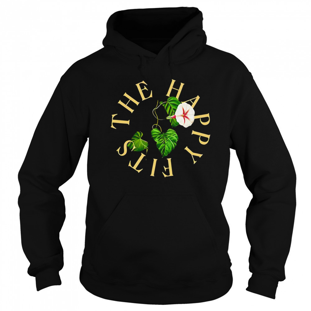 The Happy Fits Morning Glory shirt Hoodie
