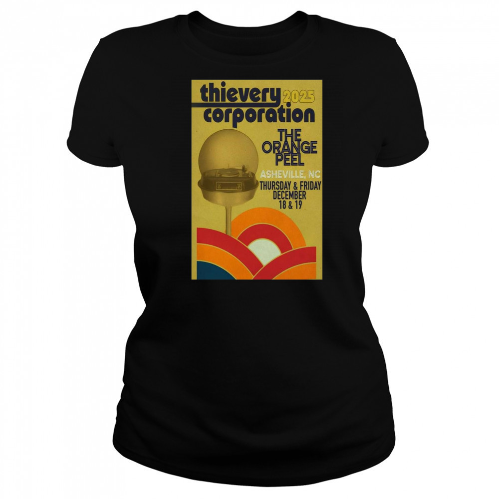 Thievery Corporation Dec 18-19 2025 The Orange Pell Asheville NC Show t-shirt Women's T-shirt