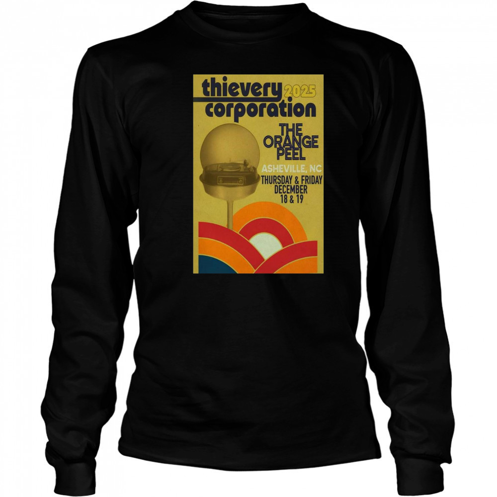 Thievery Corporation Dec 18-19 2025 The Orange Pell Asheville NC Show t-shirt Long Sleeved