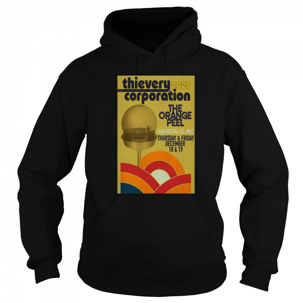 Thievery Corporation Dec 18-19 2025 The Orange Pell Asheville NC Show t-shirt Hoodie