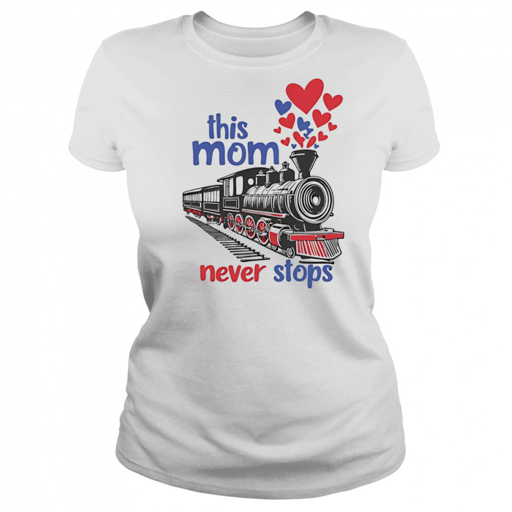 This mom never stops shirt Women's T-shirt