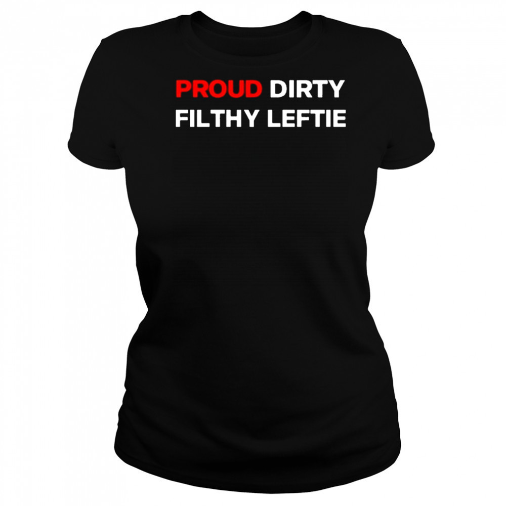 Dreamtime Aroha Proud Dirty Filthy Leftie Shirt Women's T-shirt