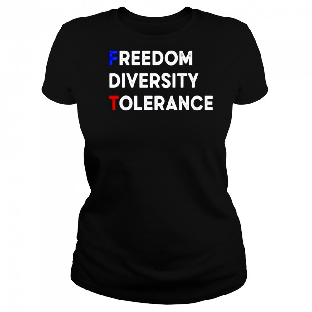 FDT freedom diversity tolerance shirt Women's T-shirt