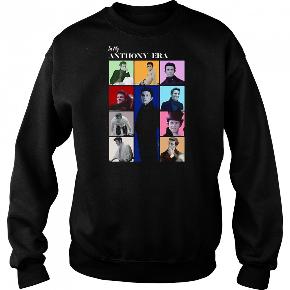 In My Anthony Bridgerton Era shirt Sweatshirt