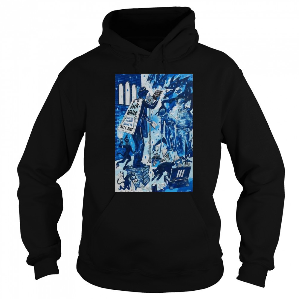 Jack White At South Side Ballroom In Dallas, TX On May 6 2025 Tour t-shirt Hoodie