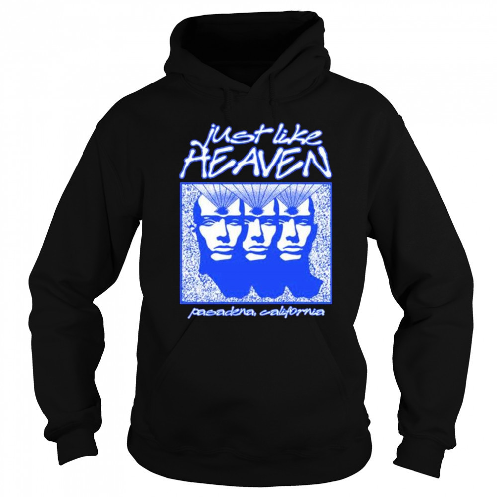 Just Like Heaven Telepathy Pasadena California t-shirt Hoodie