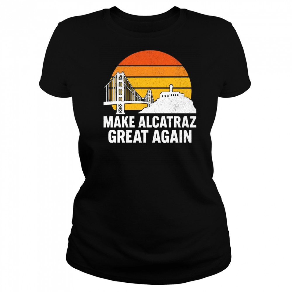 Make Alcatraz Great Again Vintage Sunset Shirt Women's T-shirt