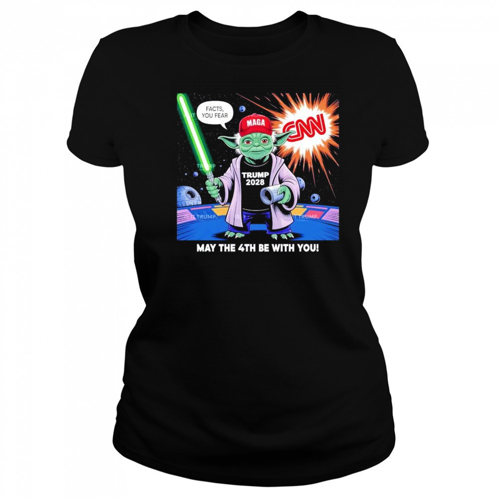 May the 4th be with you Baby Yoda MagaTrump 2028 facts your fear shirt Women's T-shirt