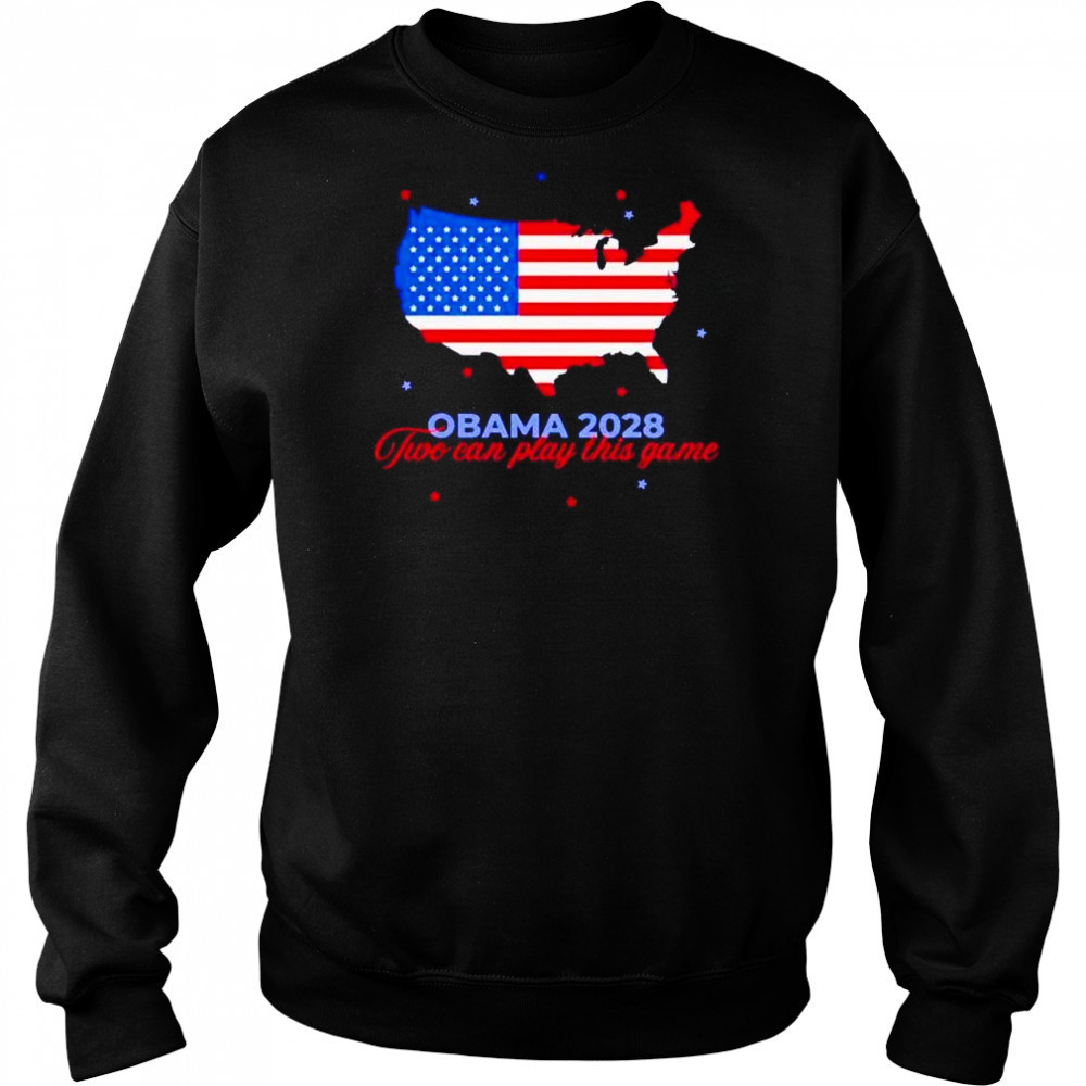 Obama 2028 two can play this game US state shirt Sweatshirt