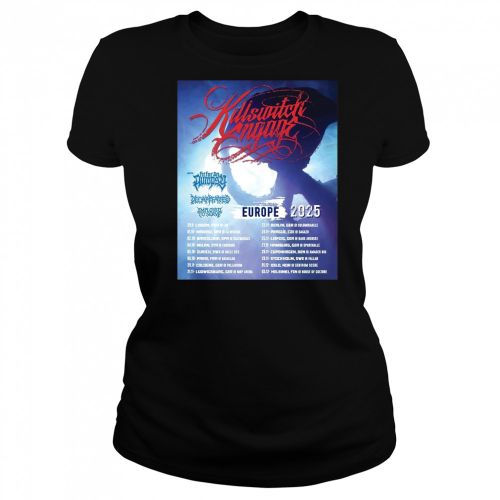 Poster Killswitch Engage Eu Uk Headlining Tour 29.9 Lisbon Por 01.10 Madrid Spa Riviera 2025 t-shirt Women's T-shirt