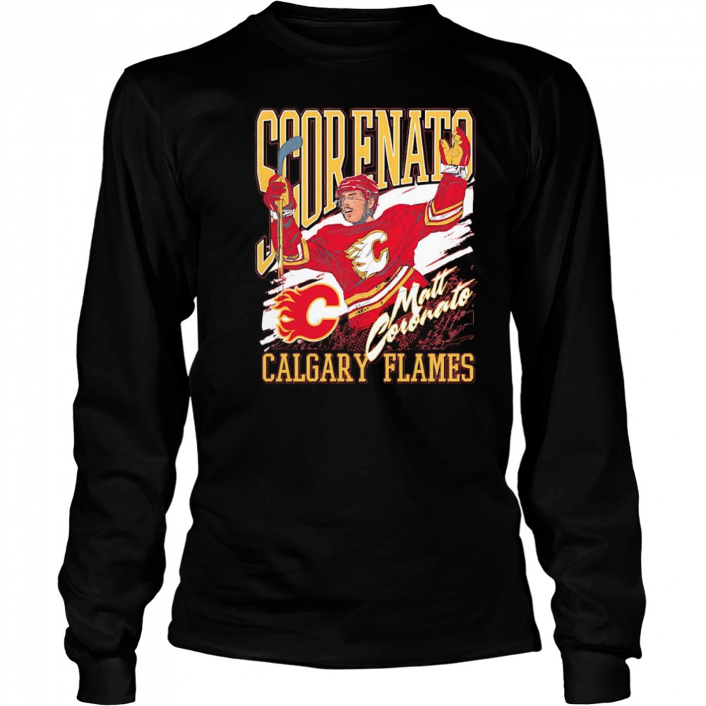 Scorenato Calgary Flames shirt Long Sleeved