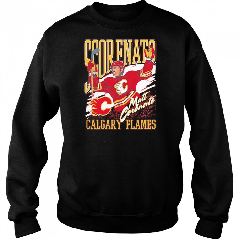 Scorenato Calgary Flames shirt Sweatshirt