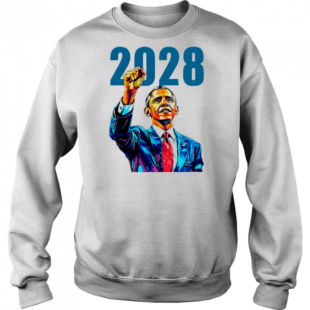 2028 Barack Obama For President shirt Sweatshirt