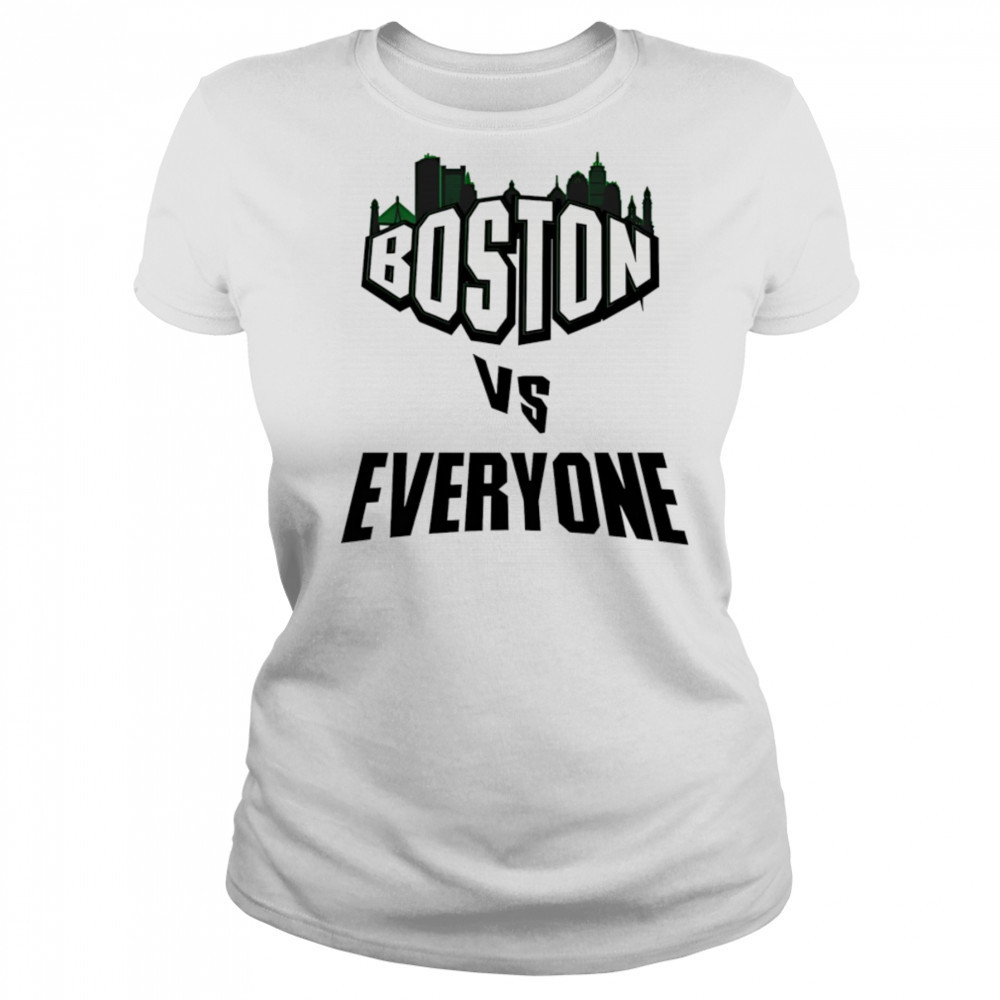 Boston vs everyone shirt Women's T-shirt