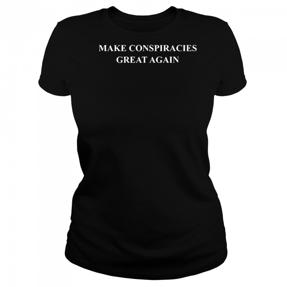 Danny Jones Podcast Make Conspiracies Great Again t-shirt Women's T-shirt