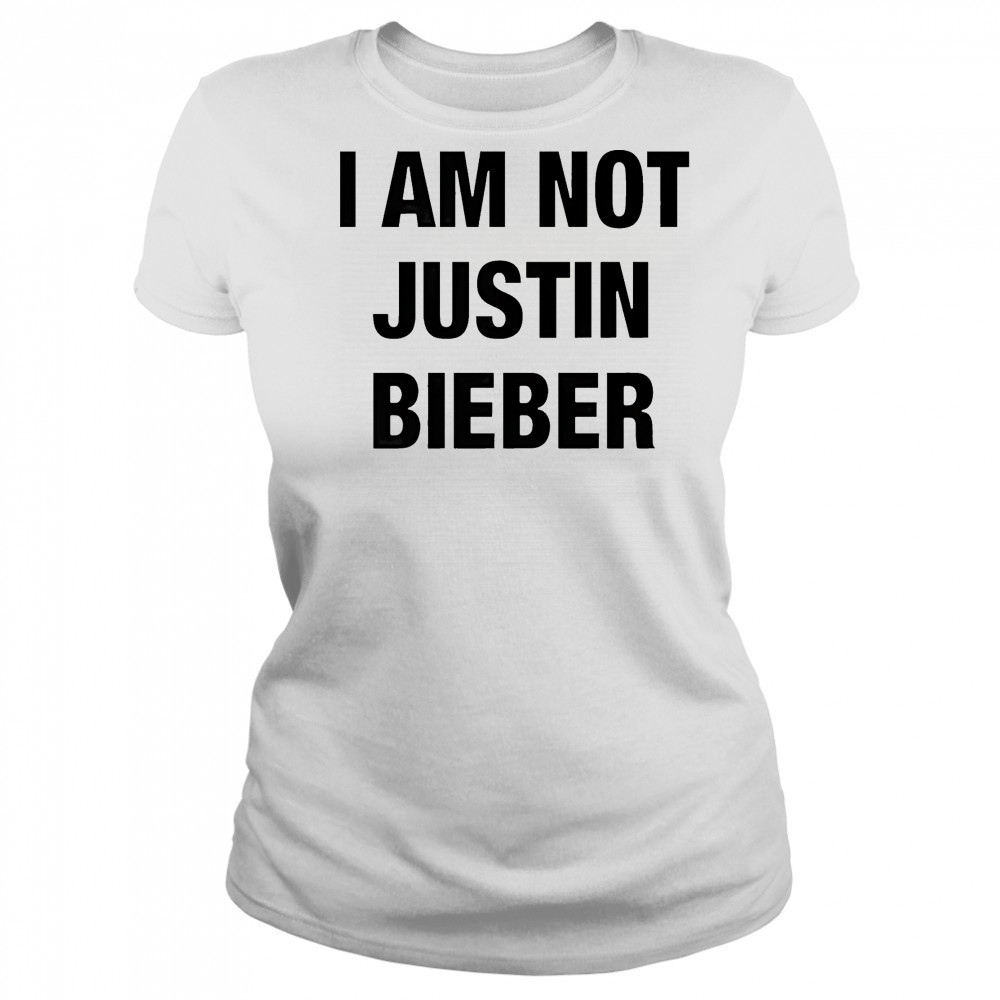 I am not Justin Bieber shirt Women's T-shirt