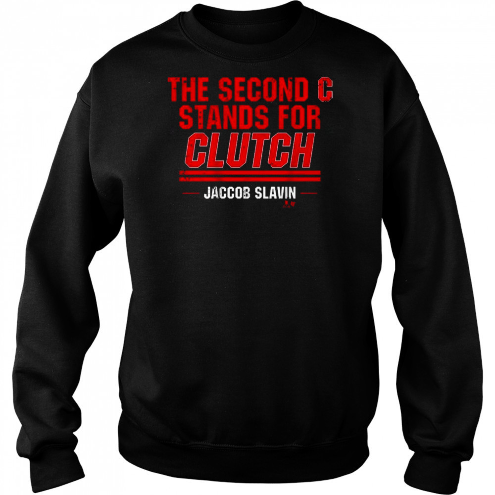 Jaccob Slavin The Second C Stands For Clutch Carolina Hurricanes 2025 t-shirt Sweatshirt