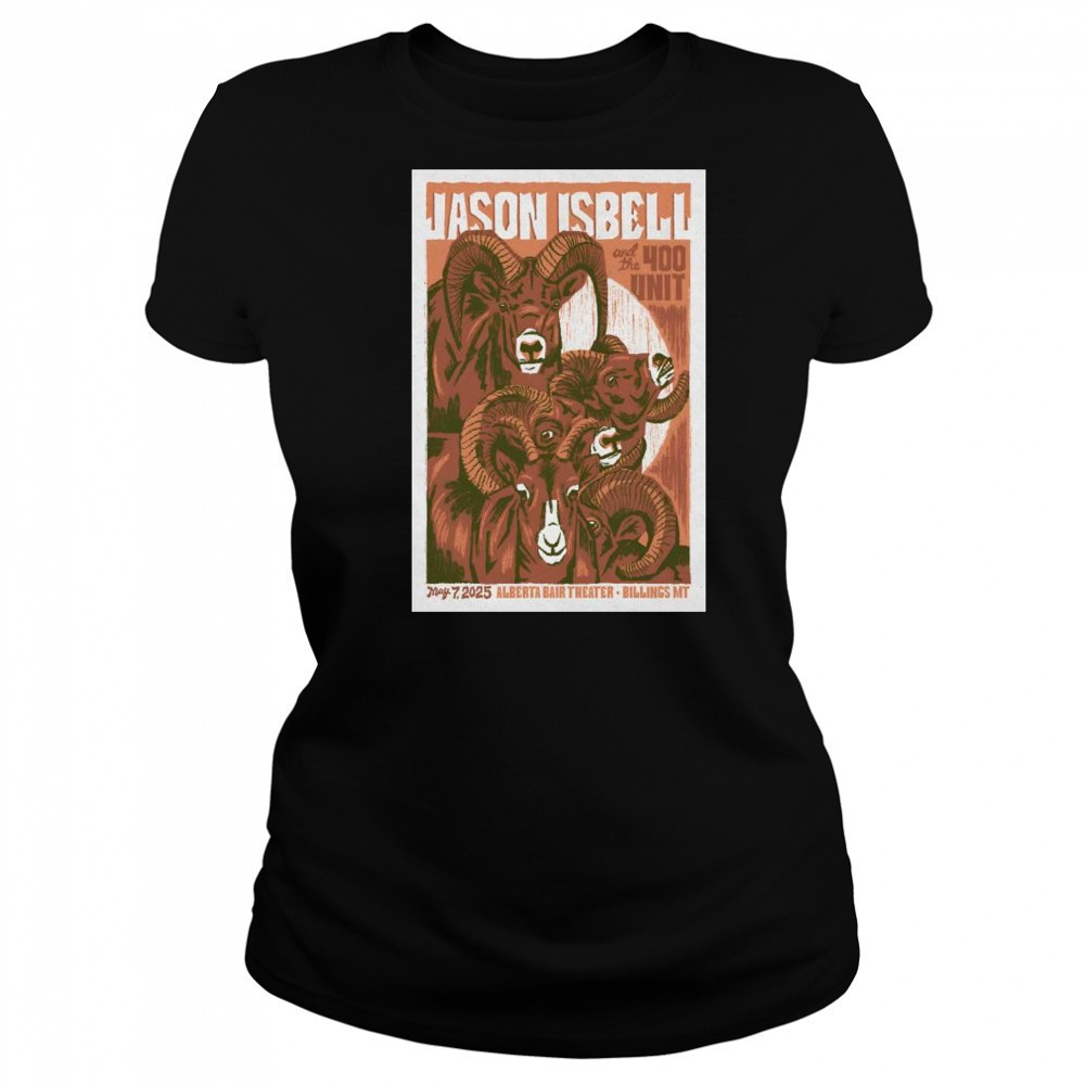 Jason Isbell And The 400 Unit Alberta Bair Theater Billings, MT May 7 2025 Concert t-shirt Women's T-shirt