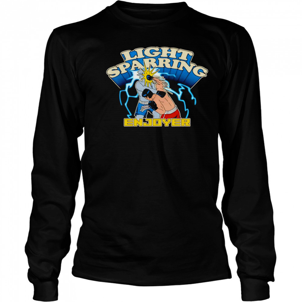 Light sparring enjoyer shirt Long Sleeved