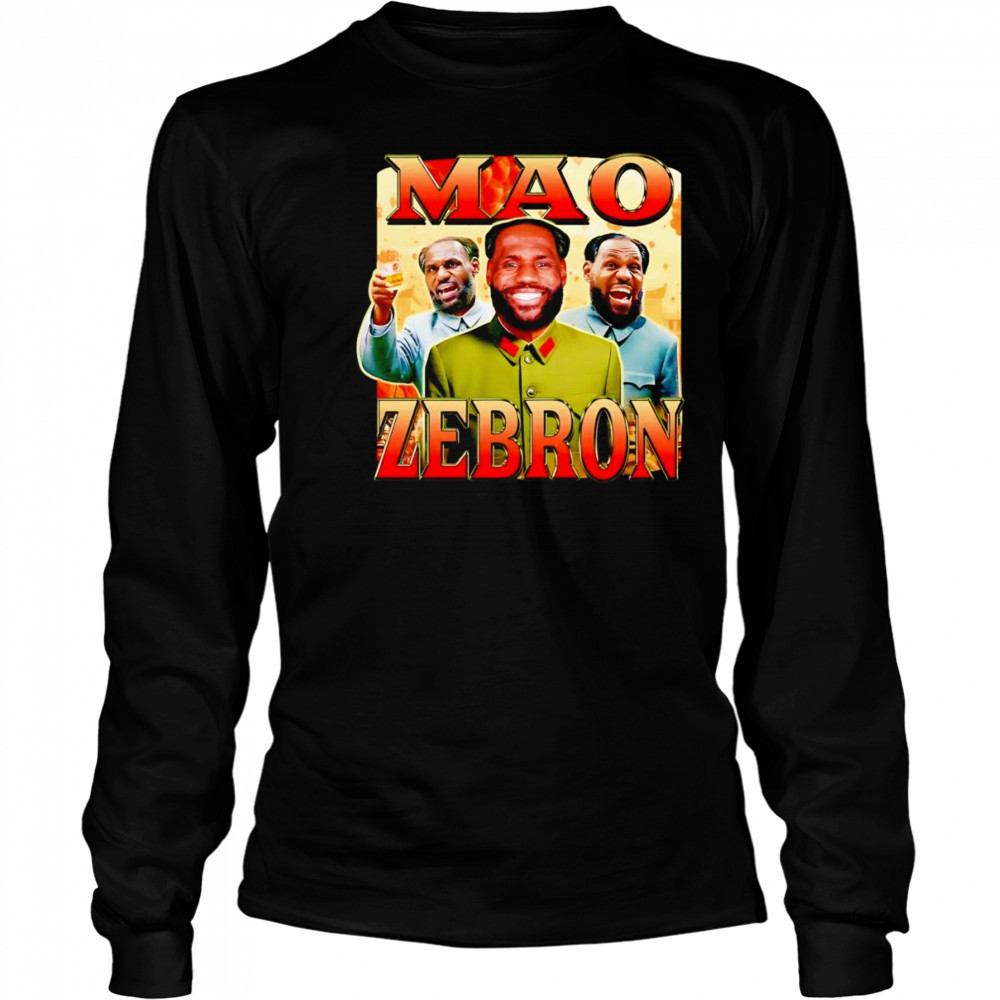 Mao Zebron funny shirt Long Sleeved