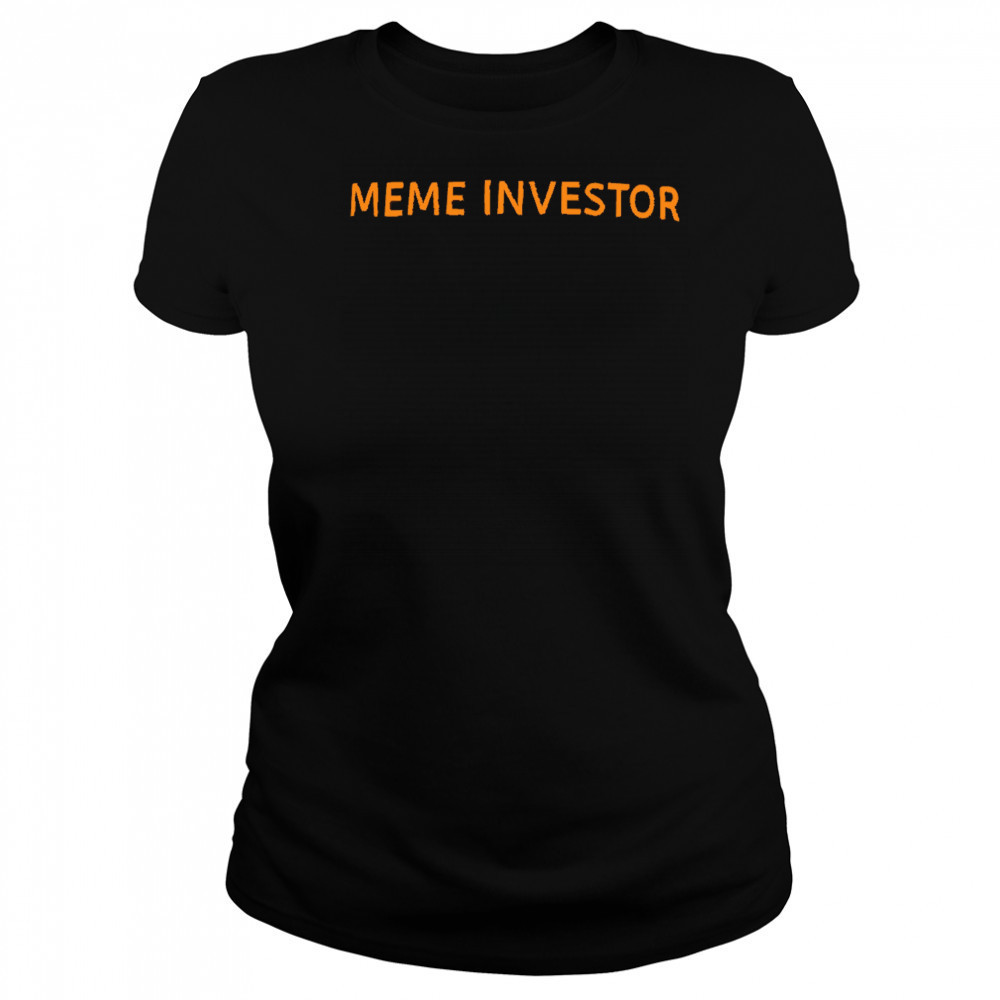 Meme Investors shirt Women's T-shirt