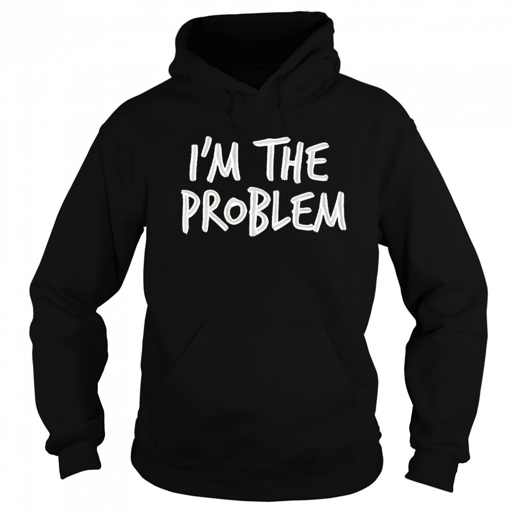Morgan wallen if I’m the problem shirt Hoodie
