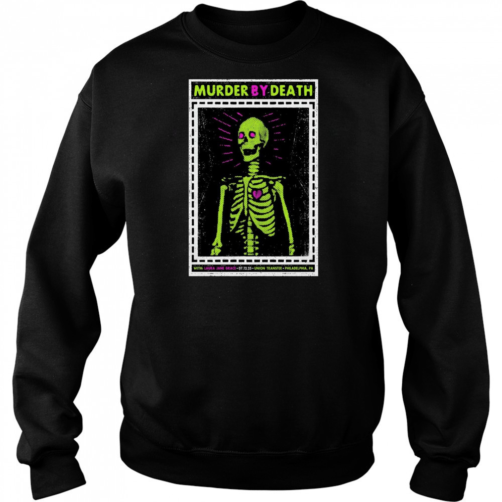 Murder By Death Union Transfer Philadelphia PA July 12 2025 Tour t-shirt Sweatshirt