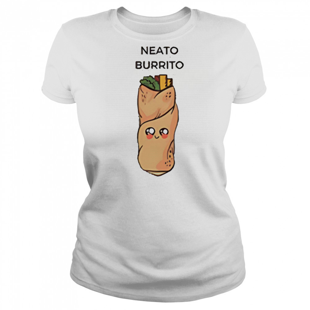 Neato Burrito Mexican food shirt Women's T-shirt