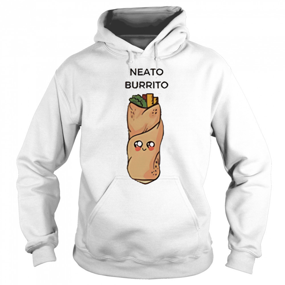 Neato Burrito Mexican food shirt Hoodie