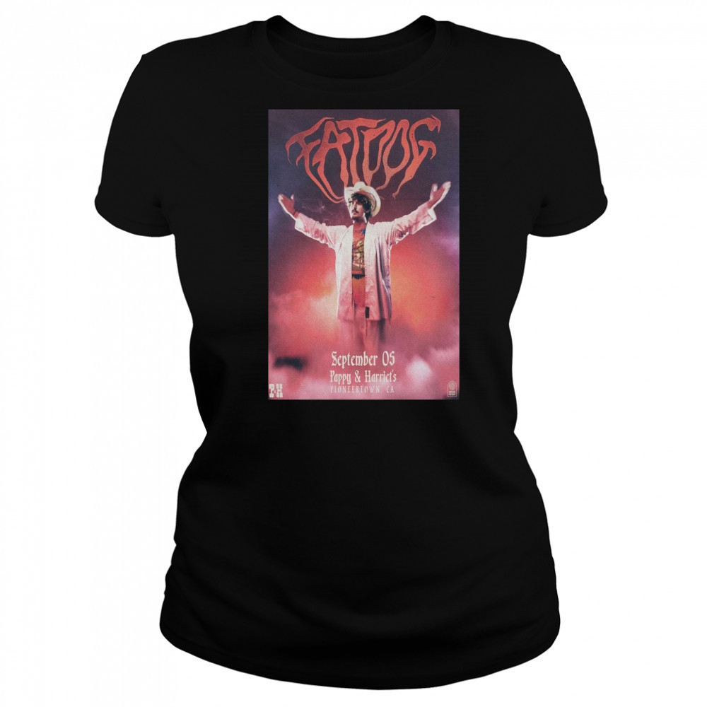 Poster Fat Dog Pappy and Harriet’s Pioneertown CA September 5 2025 Tour t-shirt Women's T-shirt