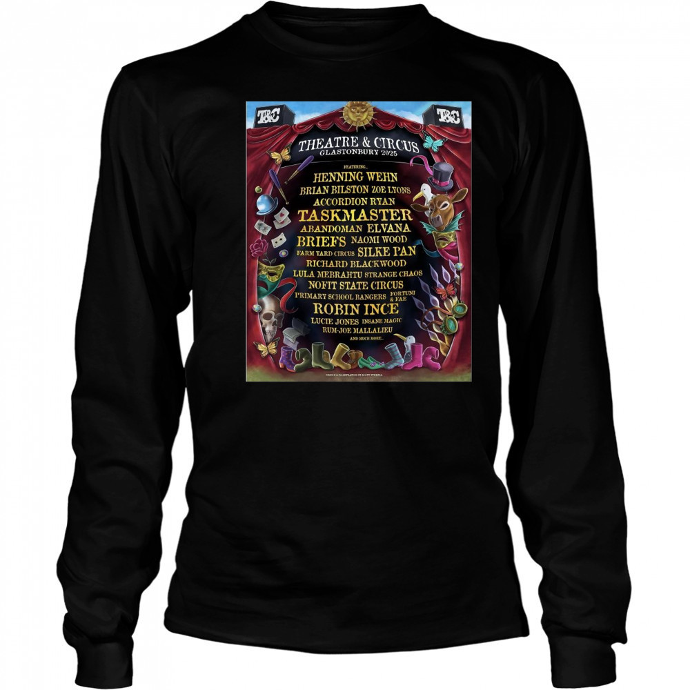 Poster Theatre & Circus Glastonbury 2025 Henning Wehn Brian Bilston Zoe Lyons Accordion Ryan t-shirt Long Sleeved