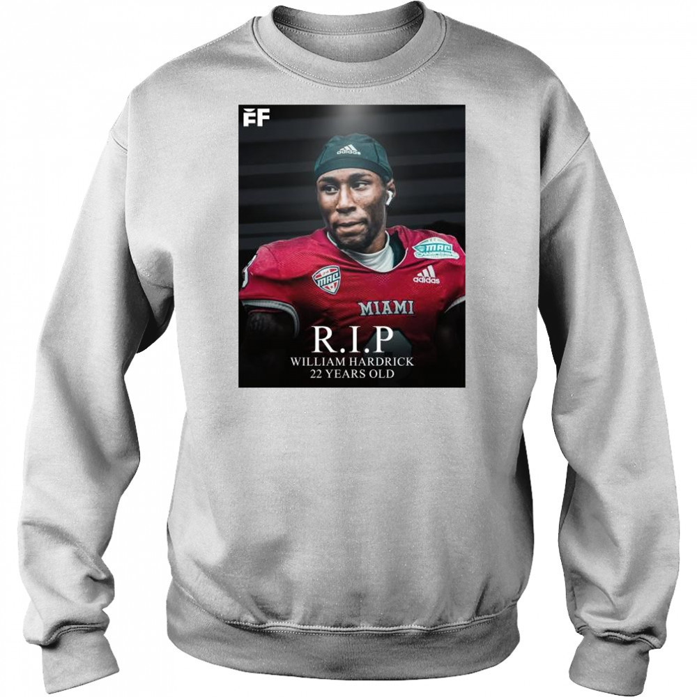 RIP Austin Peay DB William Hardrick 22 years old 2002-2025 t-shirt Sweatshirt